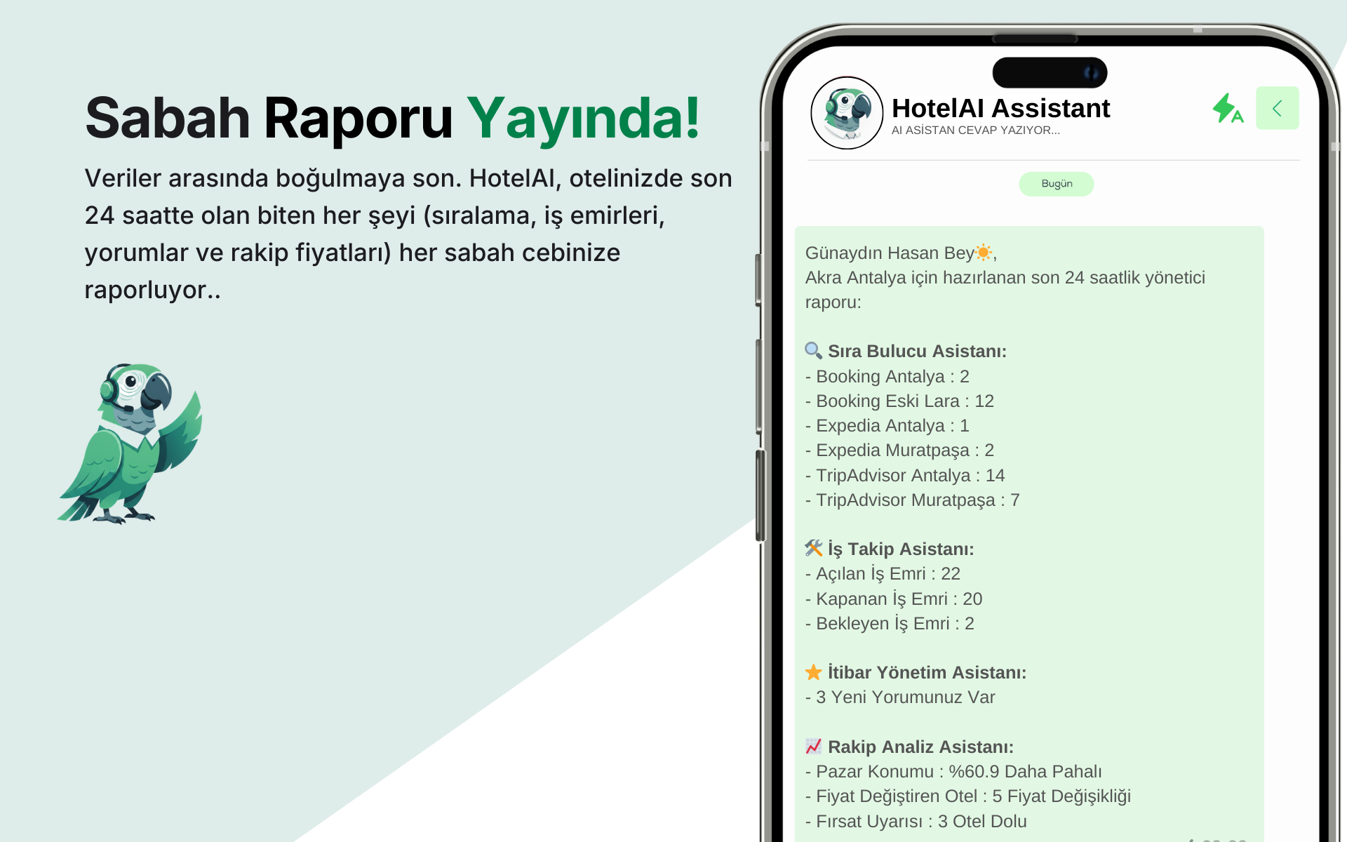 Otel Yöneticileri İçin Yapay Zeka Destekli Sabah Raporu